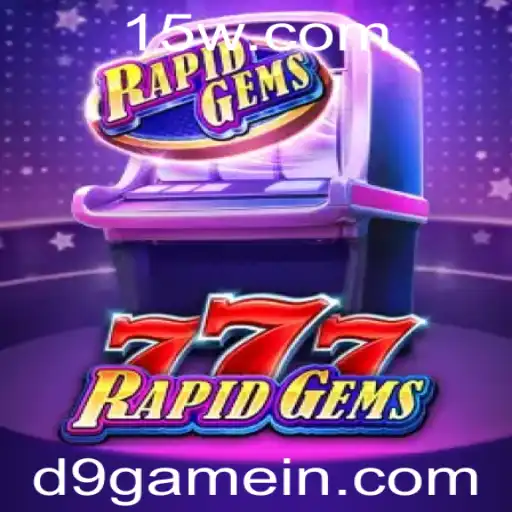 Descubra o Mundo de RapidGems777: O Jogo que Conquista a Novidade